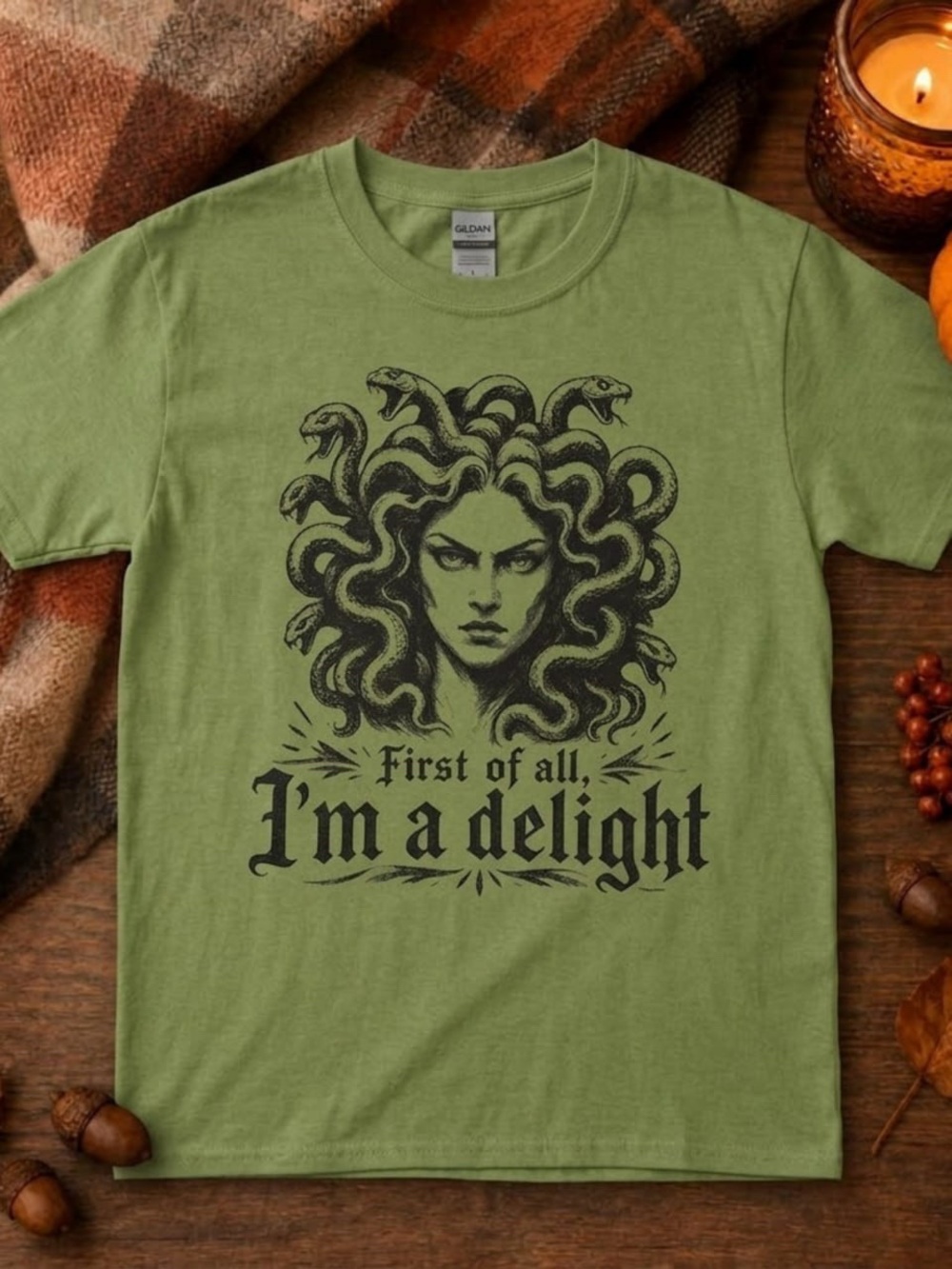 Gildan Green Medusa Graphic Tee - "I'm a delight"